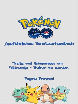 cover image of PokémonGo--Ausführliches Benutzerhandbuch